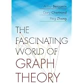 The Fascinating World of Graph Theory
