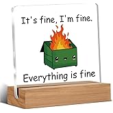 Dumpster Fire Desk Accessories, Funny Office Gifts for Coworkers Women Men, Employee Appreciation Gifts, I'm Fine Everything is Fine, Cute Dumpster Fire Desk Decor Acrylic Plaque