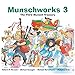 Munschworks 3: The Third Munsch Treasury (Munshworks)