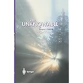 The Unknowable (Discrete Mathematics and Theoretical Computer Science)