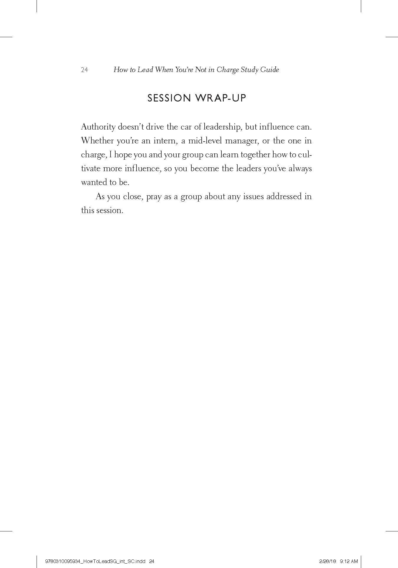 How to Lead When You're Not in Charge Study Guide: Leveraging Influence When You Lack Authority