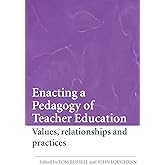 Enacting a Pedagogy of Teacher Education
