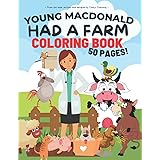 Young MacDonald Had A Farm Coloring Book