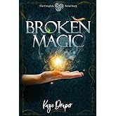 Broken Magic