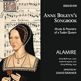 ANNE BOLEYNS SONGBOOK - MUSIC AND PASSIONS OF A    image