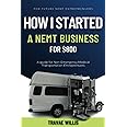 How I Started A NEMT Business for $800