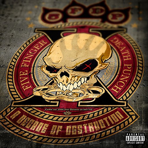 Album Art for A Decade Of Destruction by Five Finger Death Punch