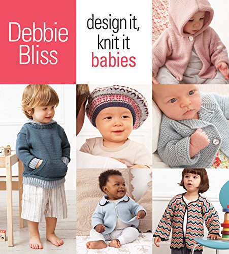 Design It, Knit It: Infants