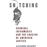 From Snitch To Spy The 9 Faces Of Informants - c581j5e