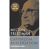 Capitalism and Freedom: Fortieth Anniversary Edition