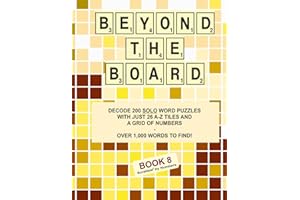 Beyond the Board Book Eight:: SCRABBLE with NUMBERS