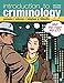 Introduction to Criminology: Why Do They Do It?