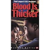 Blood Is Thicker (Bluford Series, No. 8)
