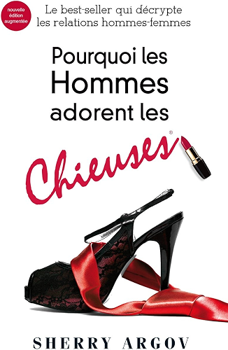 Download Pourquoi Les Hommes Adorent Les Chieuses : Why Men Love Bitches - French Edition PDF