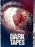 The Dark Tapes