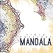 Livre Coloriage Mandala: Le livre coloriage adultes pour la détente et la méditation (French Editi by Penelope 