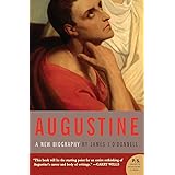 Augustine: A New Biography