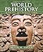 World Prehistory: A Brief Introduction (8th Edition)