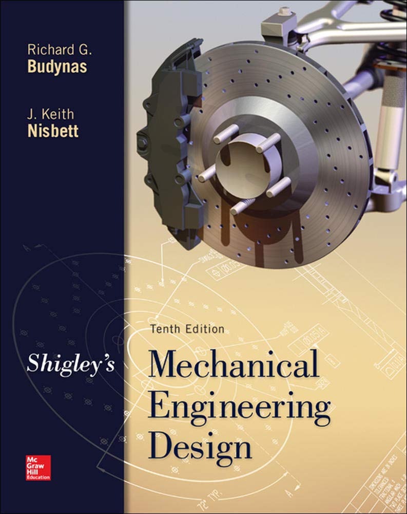 Shigley's Mech.Engineering Design