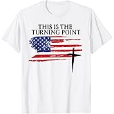 White This is The Turning Point American Flag T-Shirt