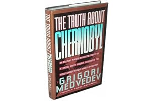 The Truth About Chernobyl