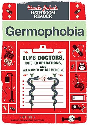 Uncle John's Bathroom Reader Germophobia