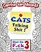 Shut the F*ck Up and Color 3: Cats Talking Shi#!: The Adult Coloring Book of Swear Words, Curse Words, Profanity and Cats Talking Shi#! (Adult Coloring Books & Swear Word Coloring Books) (Volume 3)