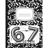 7-6|SIX SEVEN COMPOSITION BOOK: COMPOSITION BOOK FOR STUDENTS WITH SIX SEVEN DESIGN