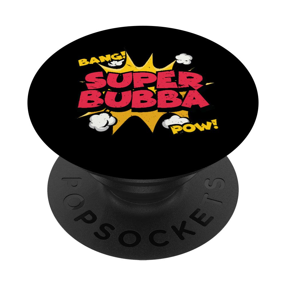 Parenting Dad - Super Bubba - Daddy Super Bubba - Parents PopSockets Swappable PopGrip