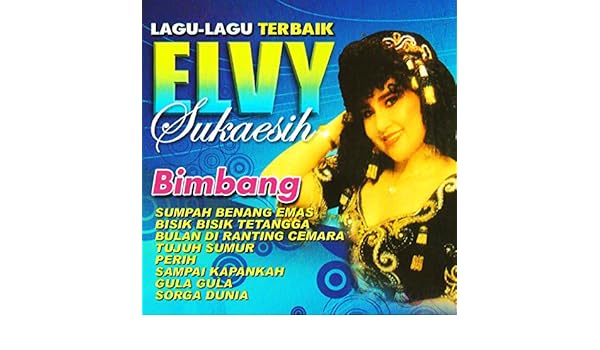Bulan Di Ranting Cemara By Elvy Sukaesih On Amazon Music Amazon Com