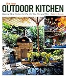 Image de The New Outdoor Kitchen: Cooking Up a Kitchen for the Way You Live and Play