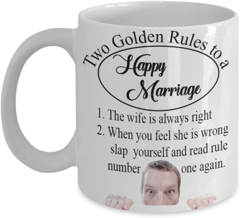 Scarica Gratis Images Amazon Com Relationship Humor Mug Two Golden Rules To A Happy le plus cool salutations