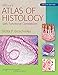 diFiore's Atlas of Histology: with Functional Correlations (Atlas of Histology (Di Fiore's))