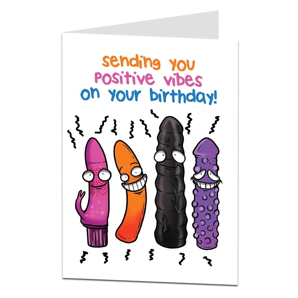 Funny Birthday Card For Women Sending You Positive Vibes!