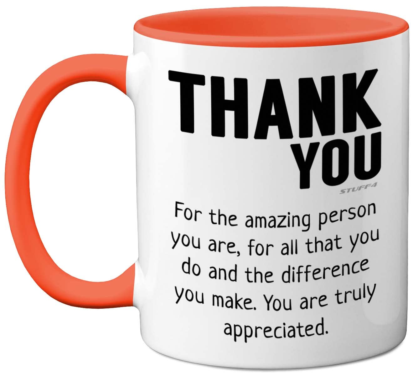 Stuff4 Thank You Mug - Gift for Best Friend, Leaving Gifts for Colleagues Boss Friends Men Women, Thank You Teacher Mug, 11oz Orange Handle Ceramic Premium Leaving Men Women