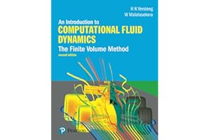 Introduction to Computational Fluid Dynamics, An: The Finite Volume Method
