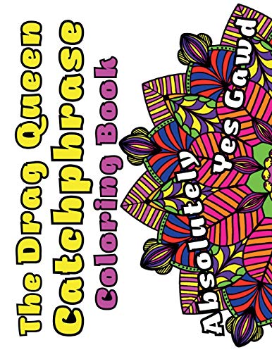 amazon-the-drag-queen-catchphrase-coloring-book-featuring-popular