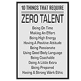 10 Things That Require Zero Talent Poster Print