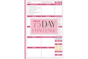 75 Day Soft Challenge Journal For Women: 75 Days to a New You. Daily Progress Tracker and Goal Checklists to Help You Improve Yourself and Build Healthy Habits