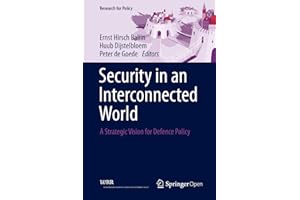 Security in an Interconnected World: A Strategic Vision for Defence Policy (Research for Policy)