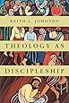 Theology as Discipleship