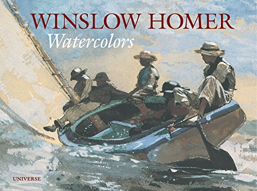 Winslow Homer: Watercolors