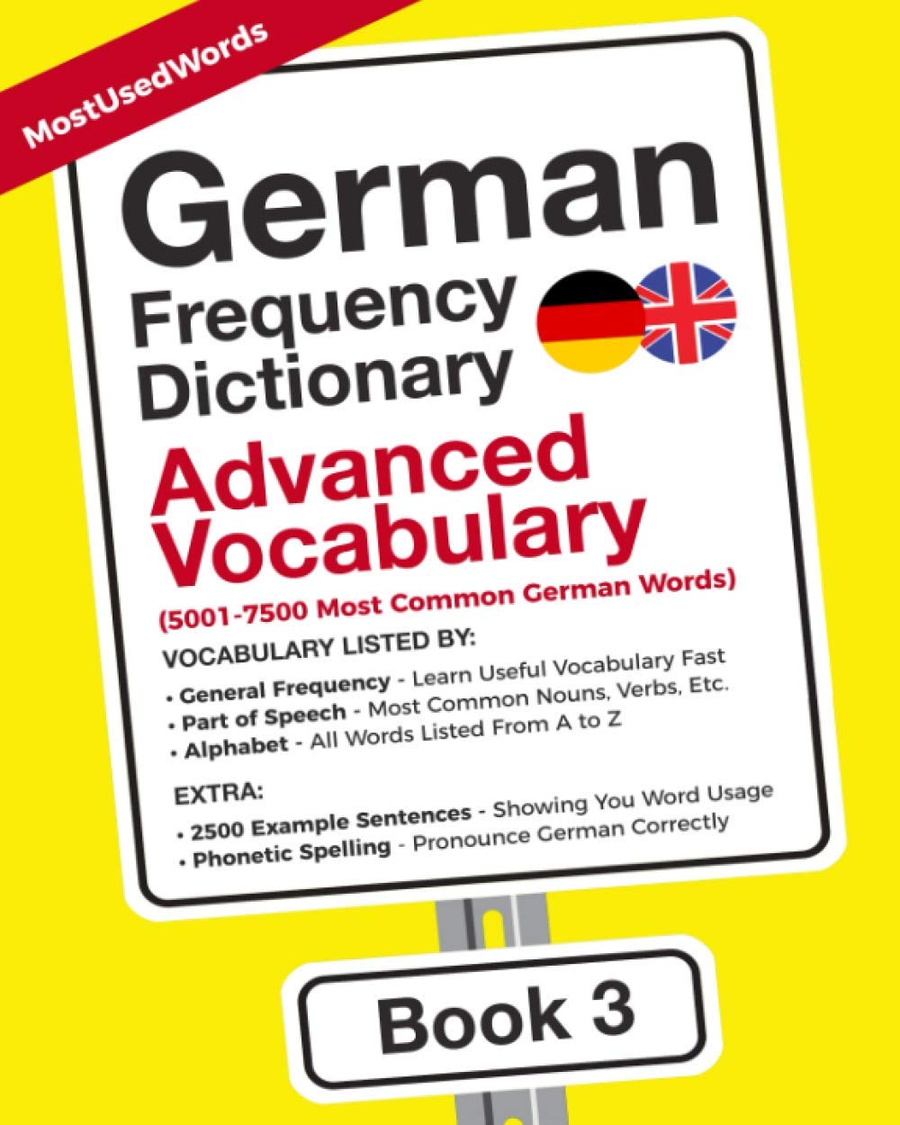 German Frequency Dictionary - Advanced Vocabulary: 5001-7500 Most Common German Words (Learn German with the German Frequency Dictionaries)