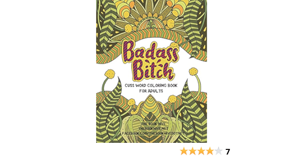 Amazon Com Badass Bitch Cuss Word Coloring Books For Adults Cuss Word Gifts Swear Word Coloring Books For Adults 9781717857521 Smith Melissa Books