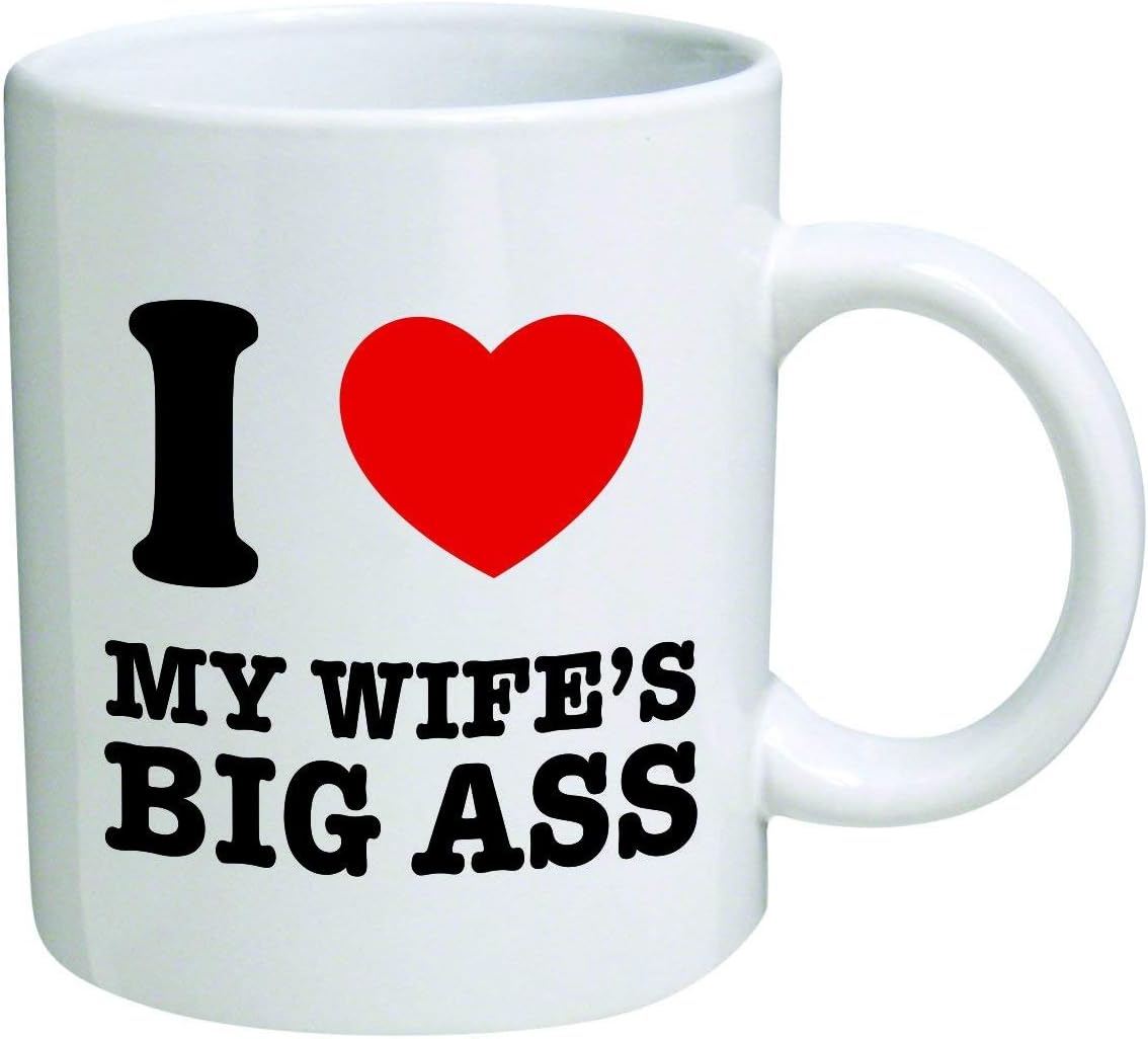 i love my wife mug
