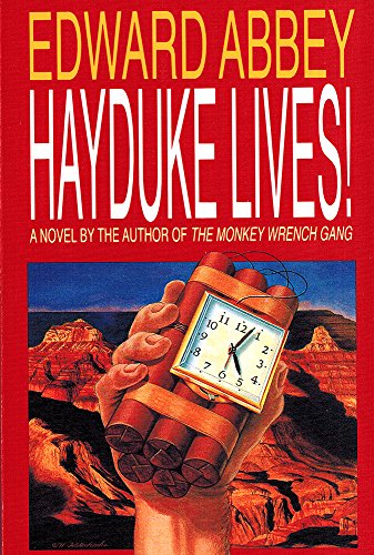 Hayduke Lives! : A Novel B00A2MDE0O Book Cover