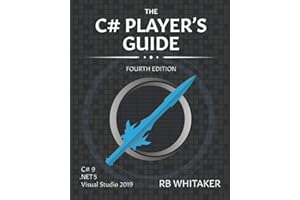 The C# Player's Guide (4th Edition)