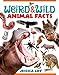 Weird & Wild Animal Facts