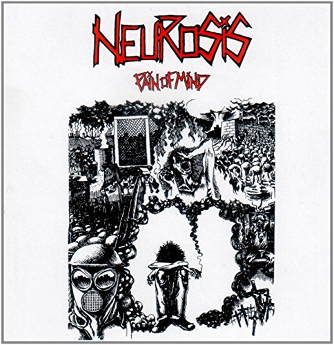 Neurosis - Pain of Mind - Zortam Music