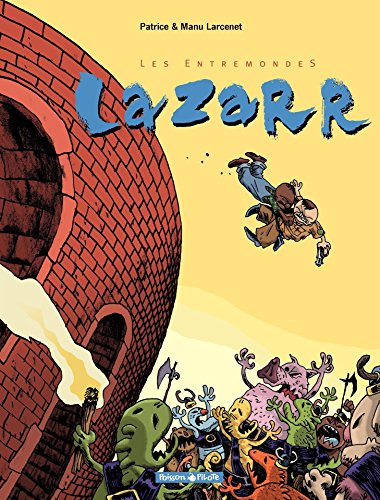 Amazoncom Les Entremondes Tome 1 Lazarr Poisson - 